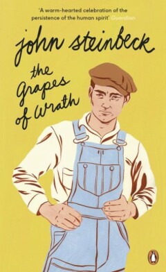 Penguin Modern Classics: The Grapes of Wrath Penguin Modern Classics: The Grapes of Wrath