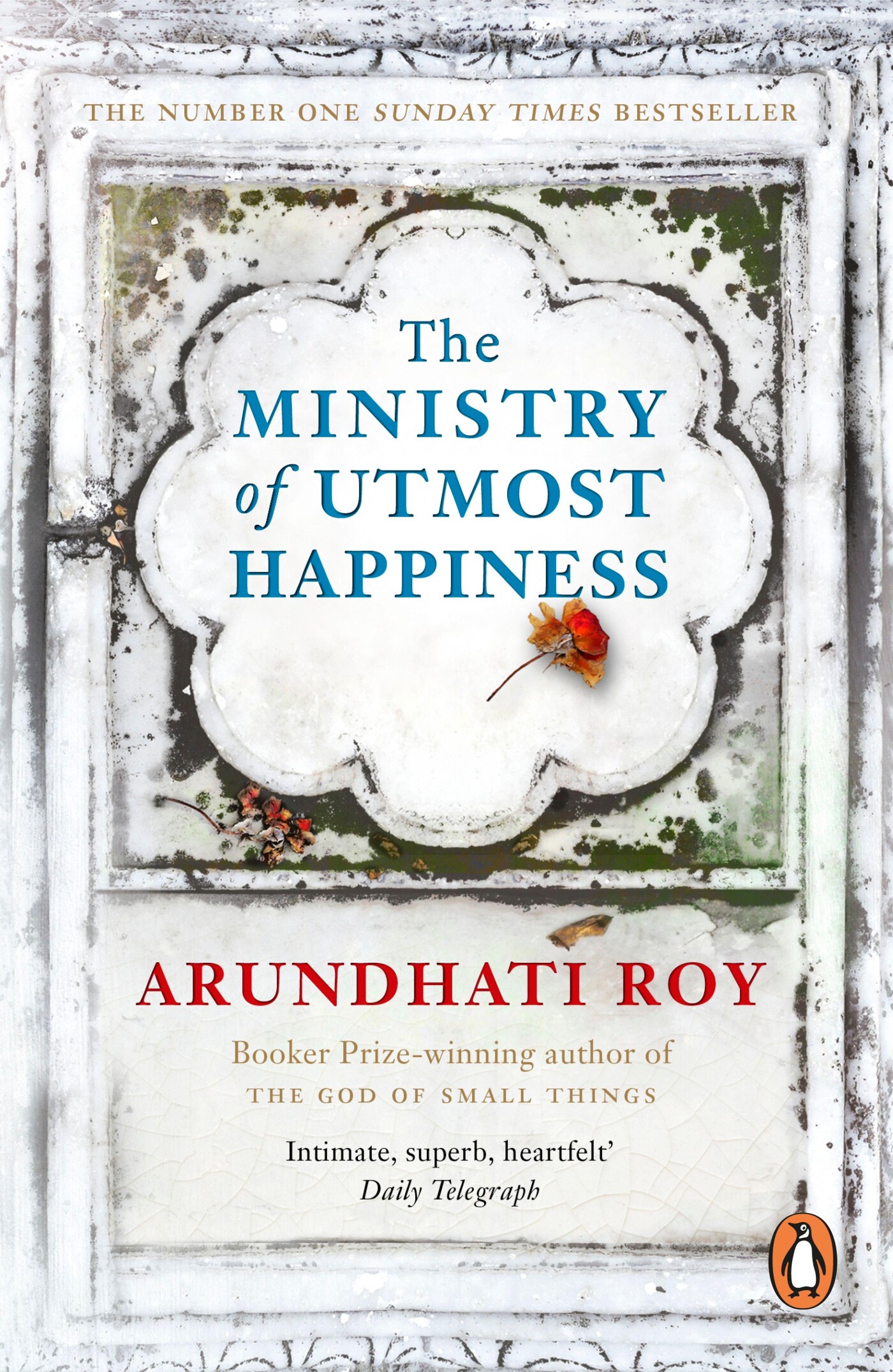 The ministry of utmost happiness The ministry of utmost happiness