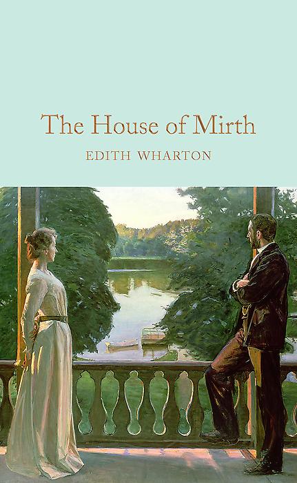 Collector's Library: The House of Mirth
