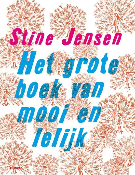 Het grote boek van mooi en lelijk