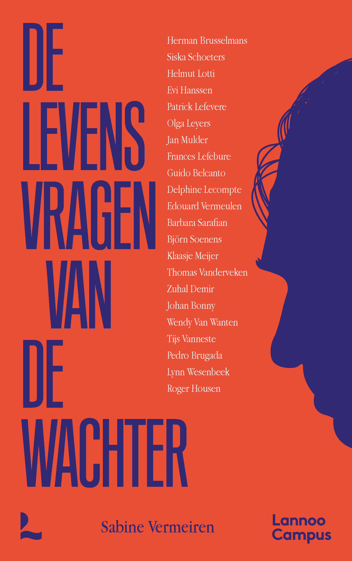 De levensvragen van De Wachter