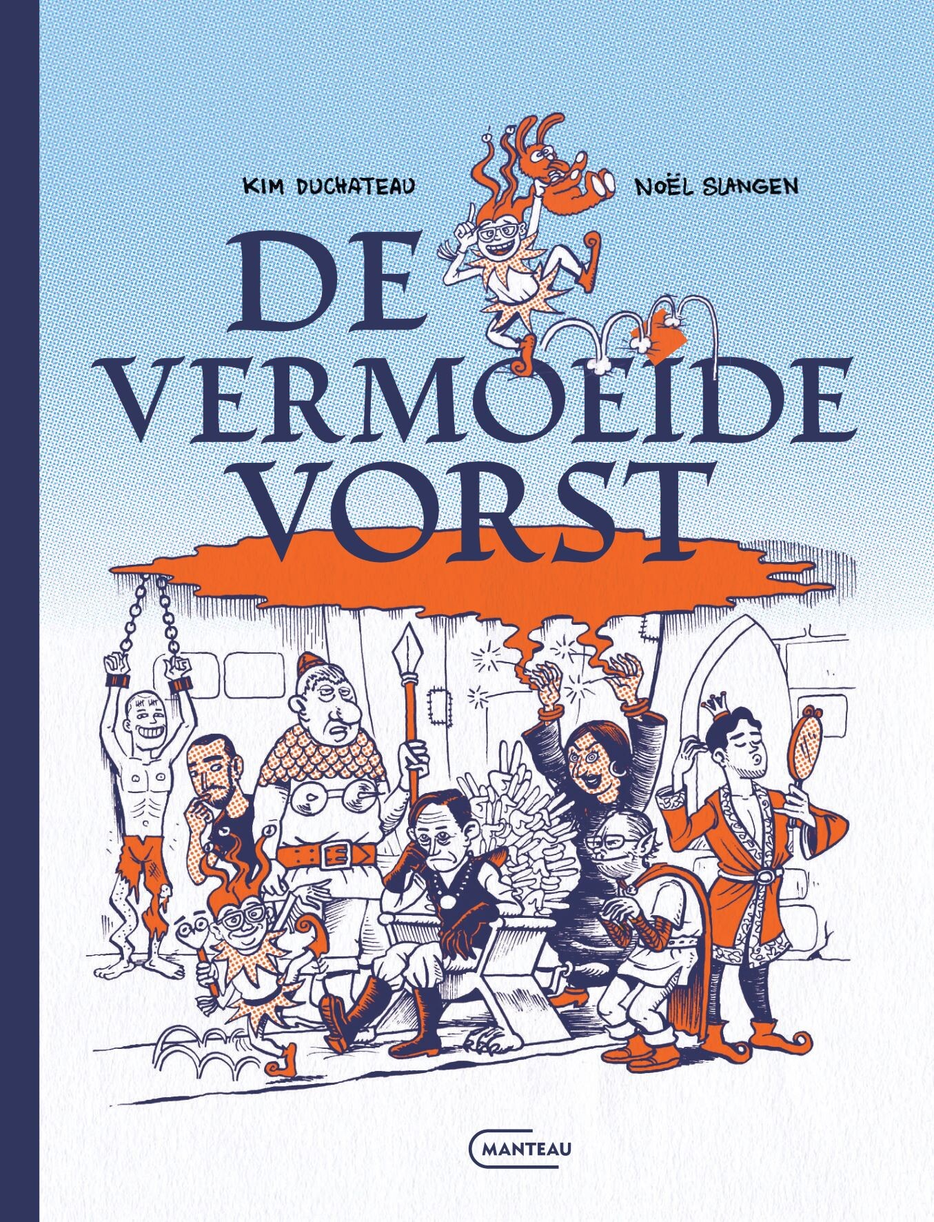 De vermoeide vorst