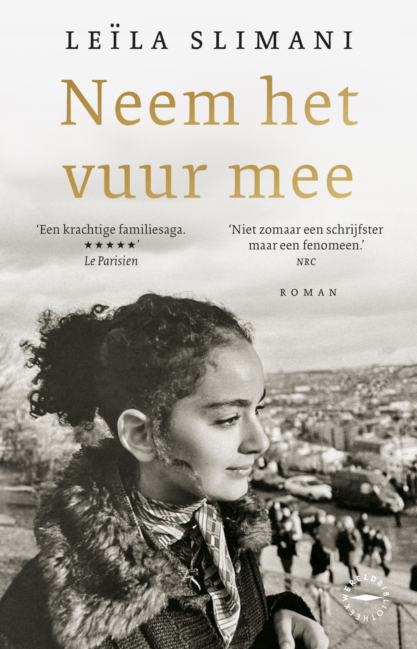 Neem het vuur mee Neem het vuur mee