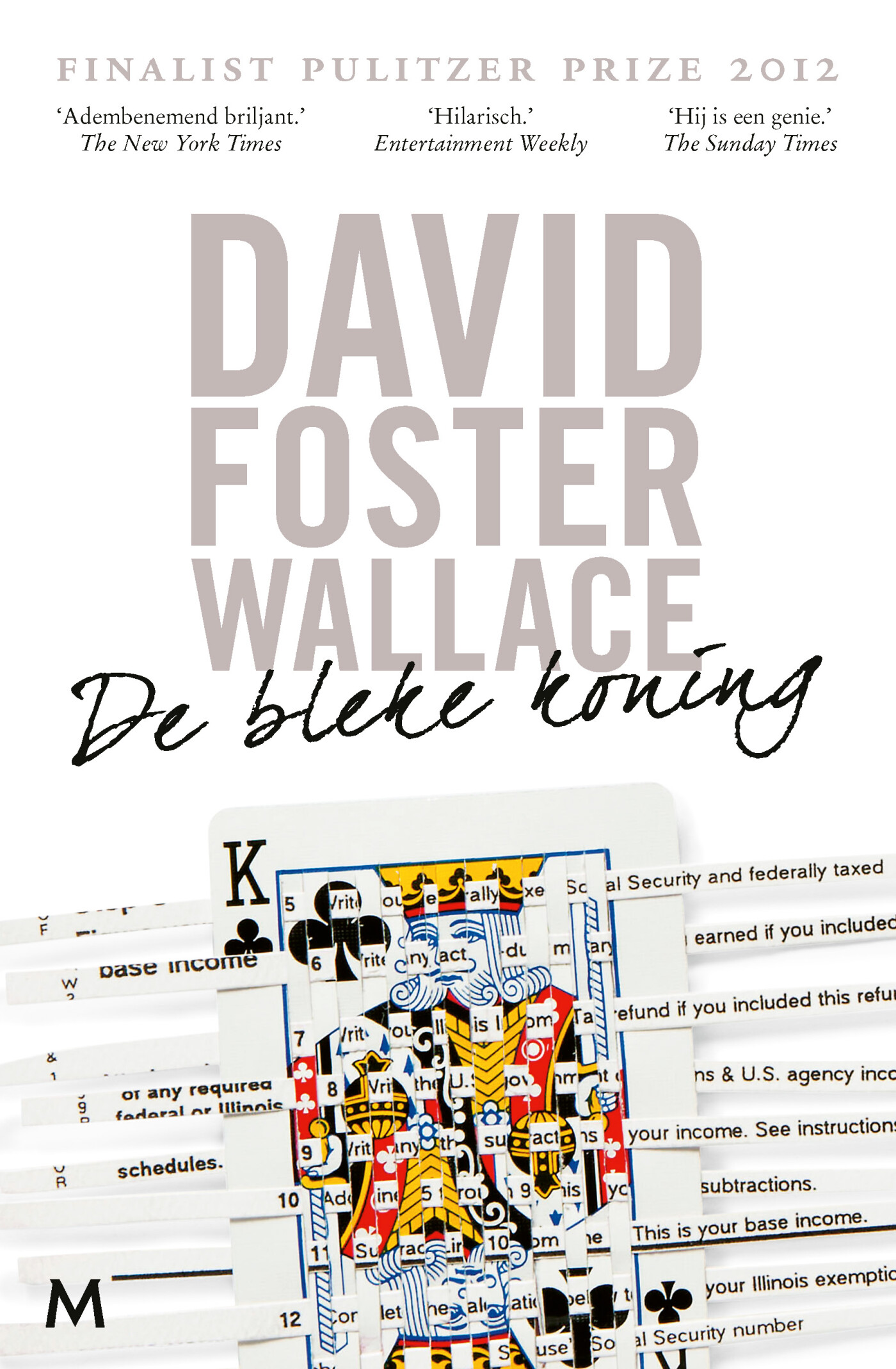 De bleke koning De bleke koning