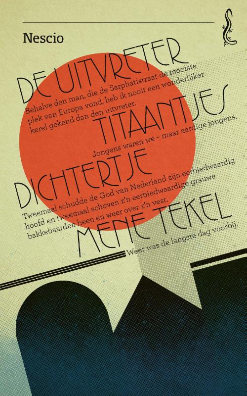 De uitvreter ; Titaantjes ; Dichtertje ; Mene Tekel De uitvreter ; Titaantjes ; Dichtertje ; Mene Tekel