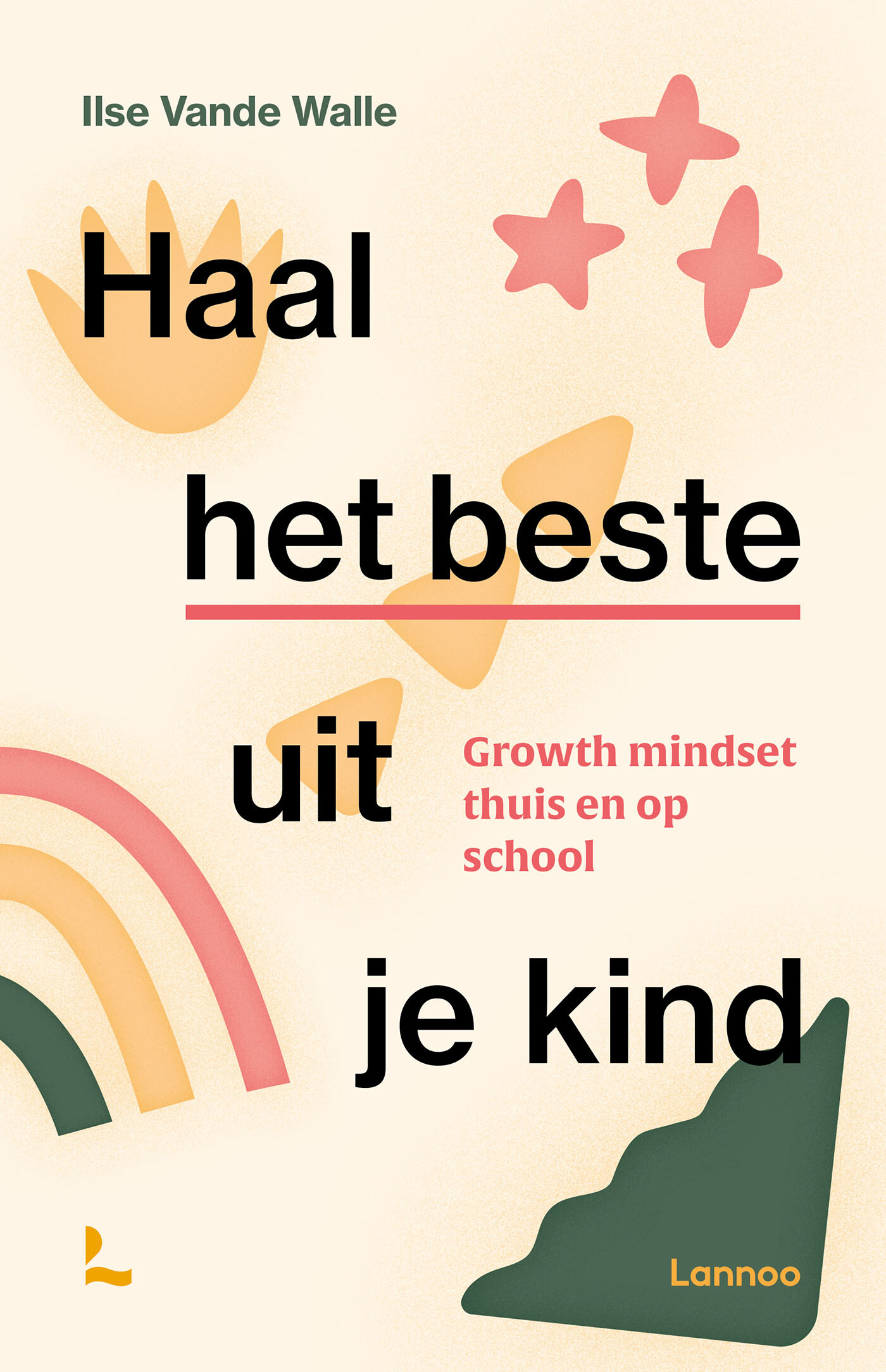 Haal het beste uit je kind