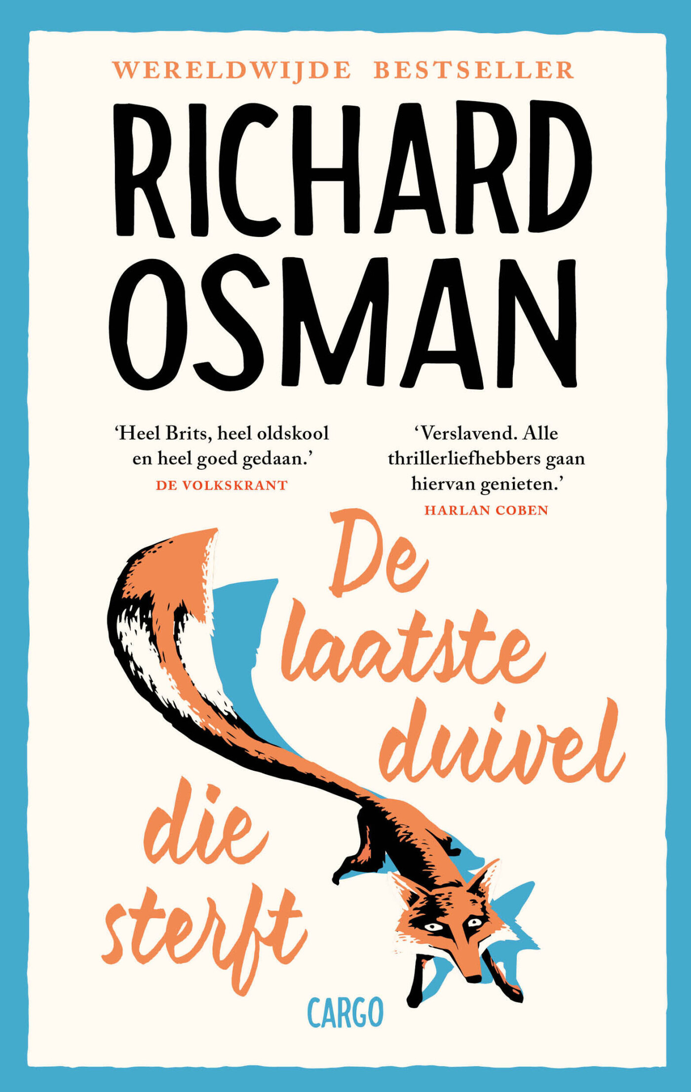 De laatste duivel die sterft De laatste duivel die sterft