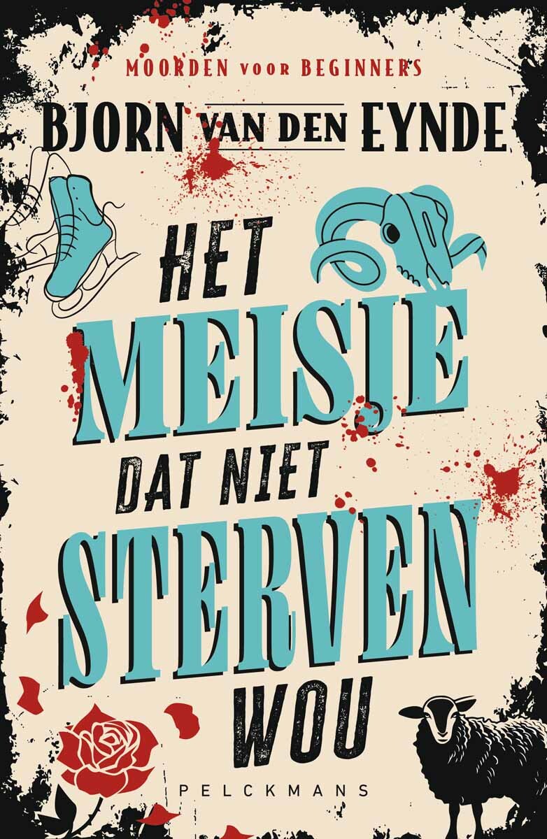 Moorden voor beginners: Het meisje dat niet sterven wou Moorden voor beginners: Het meisje dat niet sterven wou
