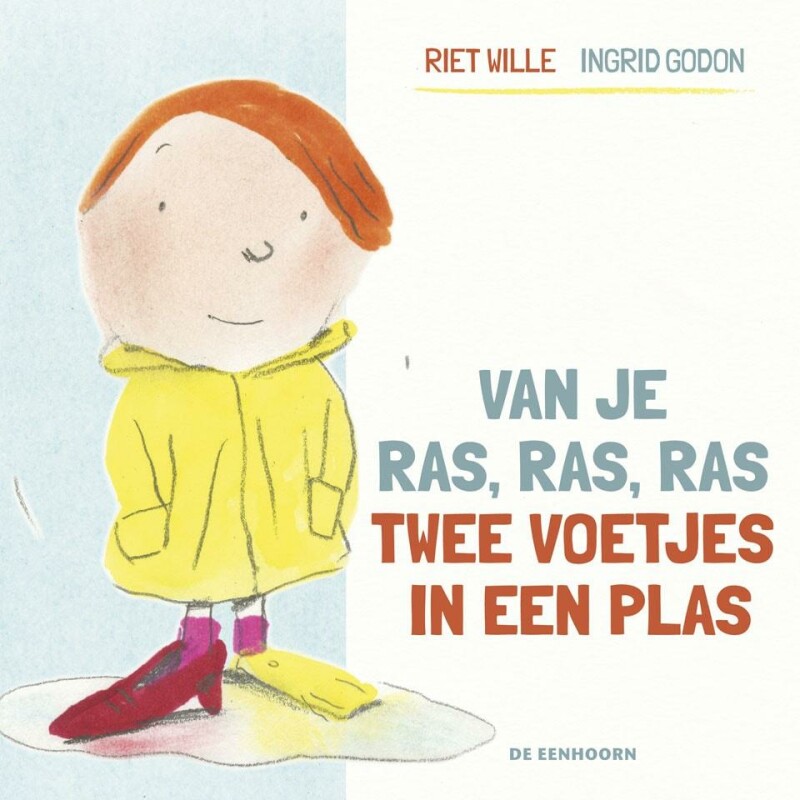 Van je ras, ras, ras, twee voetjes in een plas