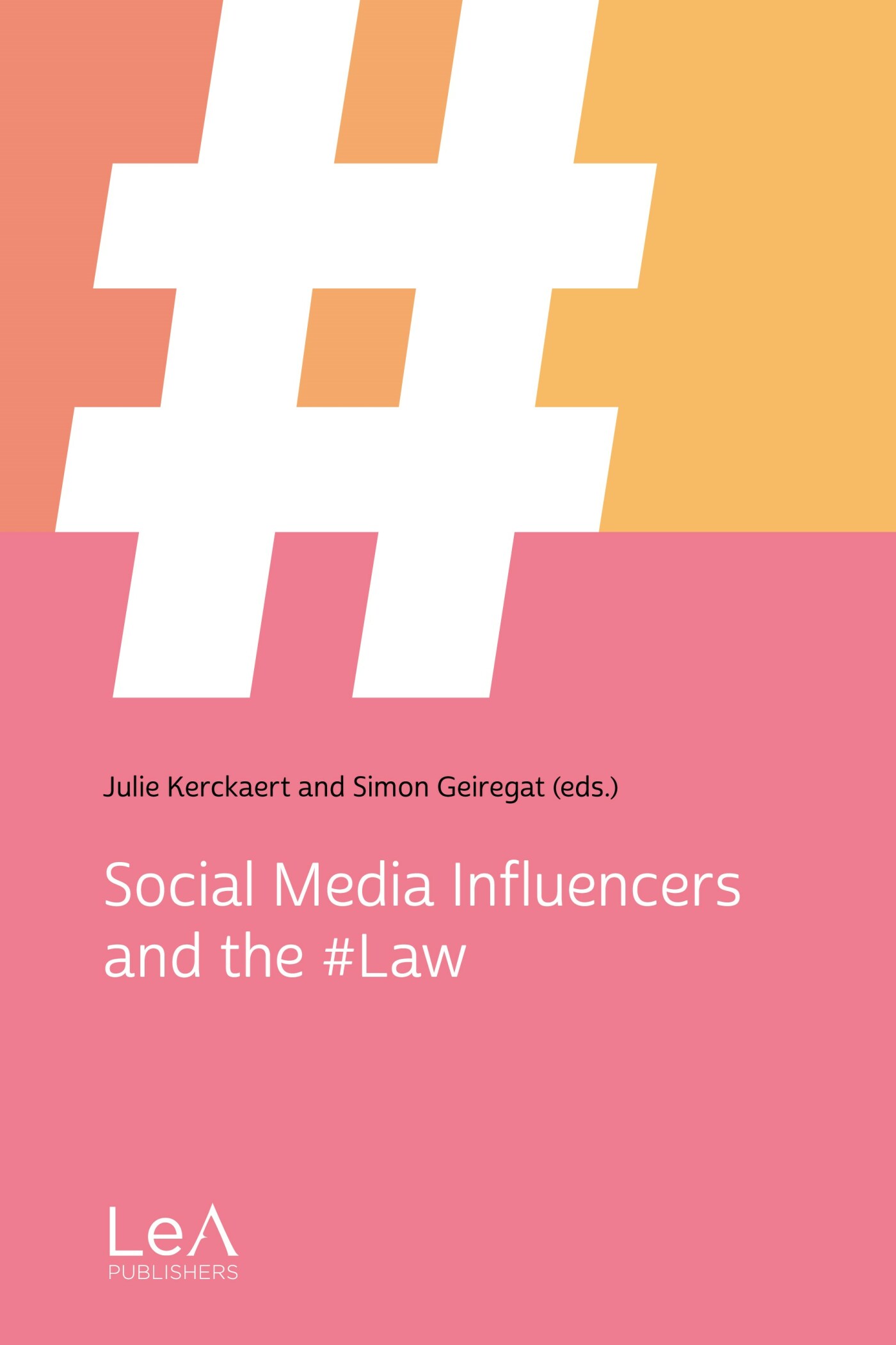 Social Media Influencers and the #Law